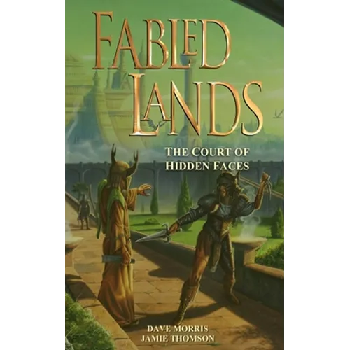Fabled Lands: The Court of Hidden Faces
