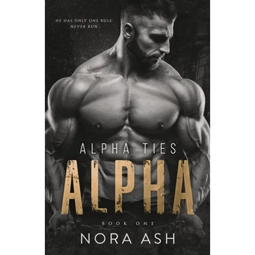 Alpha: A Dark Omegaverse Romance