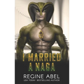I Married A Naga