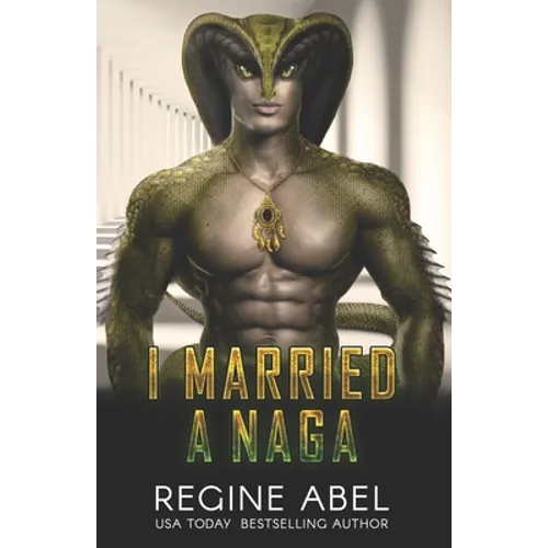 I Married A Naga