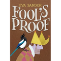 Fool's Proof
