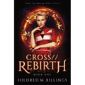 CROSS//Rebirth