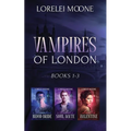 Vampires of London: Books 1-3