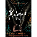 Kalona's Fall: A House of Night Novella