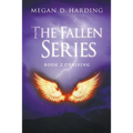 The Fallen Series: Book 2: Uprising