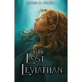 Of The Lost Leviathan (Book Four of The Unanswered Questions Series)