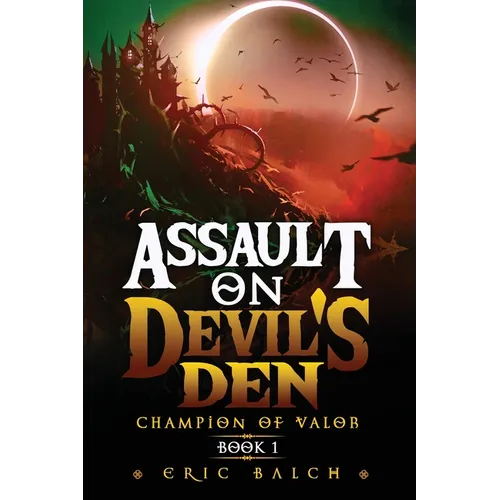 Assault on Devil's Den: Champion of Valor Book 1