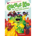 Cactus Kid: The Battle for Star Rock Mountain