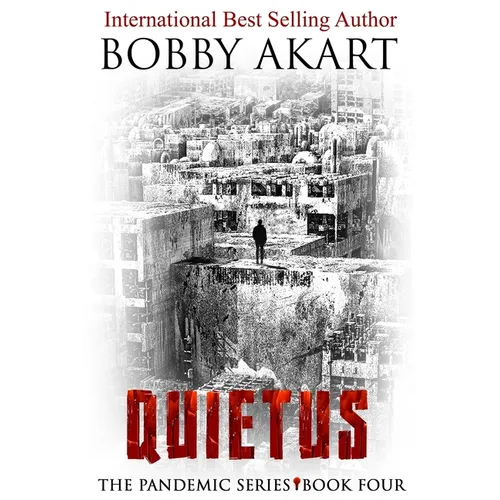 Pandemic: Quietus: A Post-Apocalyptic Medical Thriller Fiction Series