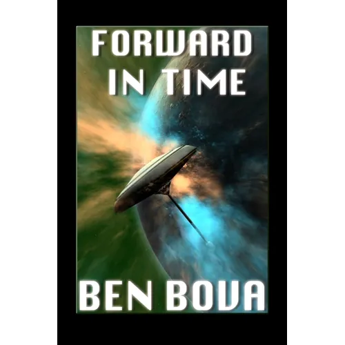 Forward in Time