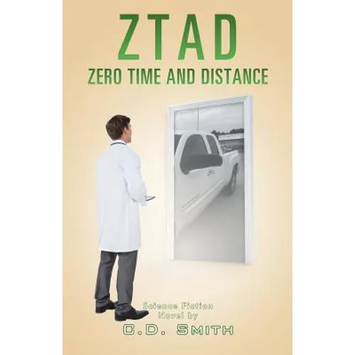 Ztad: Zero Time and Distance