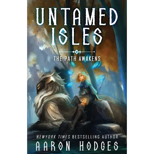 Untamed Isles: The Path Awakens