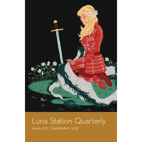 Luna Station Quarterly Issue 027
