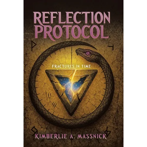 Reflection Protocol: Fractures In Time