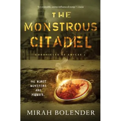 The Monstrous Citadel
