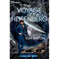 The Voyage of the Heisenberg