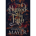 Hunted by Fate