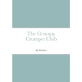 The Grumpy Crumpet Club