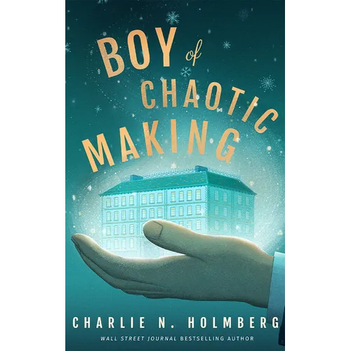 Boy of Chaotic Making