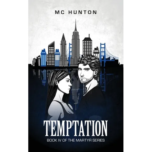 Temptation: Book IV Of The Martyr Series