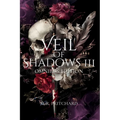 Veil of Shadows III