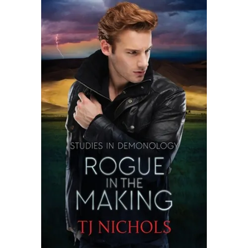 Rogue in the Making: Studies in Demonology