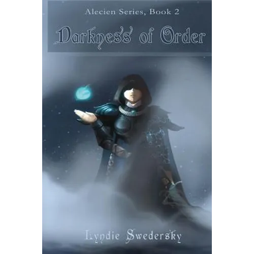 Darkness of Order