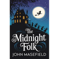 The Midnight Folk (Kay Harker, #1)