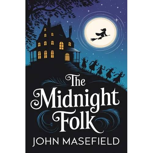 The Midnight Folk (Kay Harker, #1)