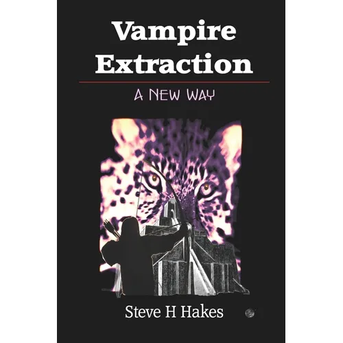 Vampire Extraction: A New Way