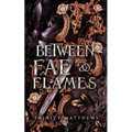 Between Fae & Flames