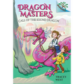 Call of the Sound Dragon: A Branches Book (Dragon Masters #16): Volume 16