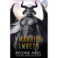 I Married Amreth