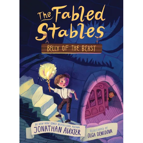 Belly of the Beast (the Fabled Stables Book #3)