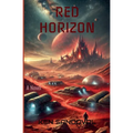 Red Horizon (Book One)