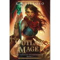 Outlaw Mage