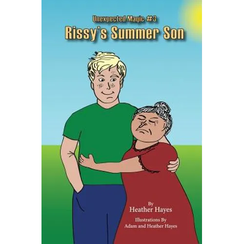 Rissy's Summer Son: Book 3 of the Unexpected Magic Series