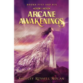 Arcane Awakenings Books Five and Six