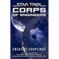 Star Trek: Corps of Engineers: Creative Couplings