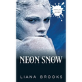 Neon Snow