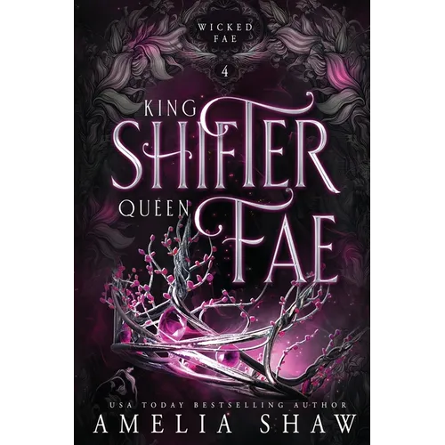 King Shifter and Queen Fae