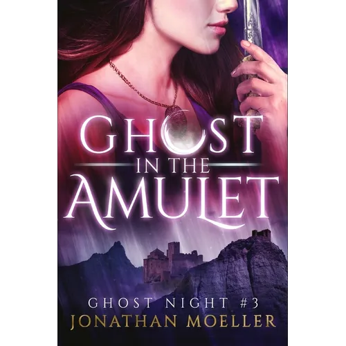 Ghost in the Amulet