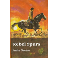 Rebel Spurs