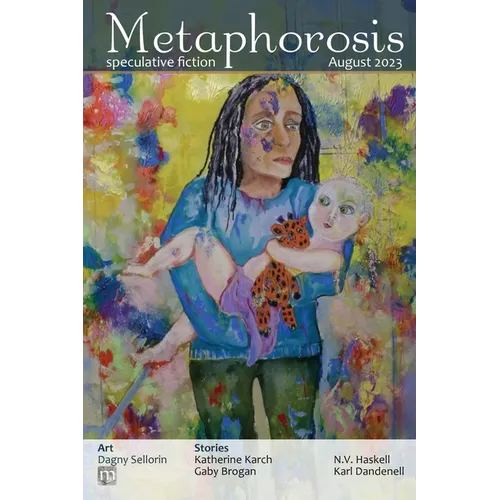 Metaphorosis August 2023