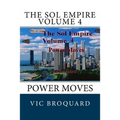 The Sol Empire Volume 4 Power Moves