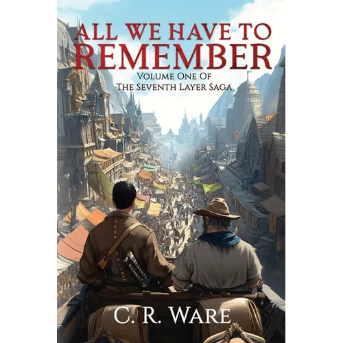 All We Have to Remember