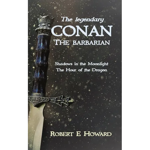 The Legendary Conan the Barbarian