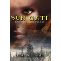 Sun Gate: Bohemian Grove Trilogy