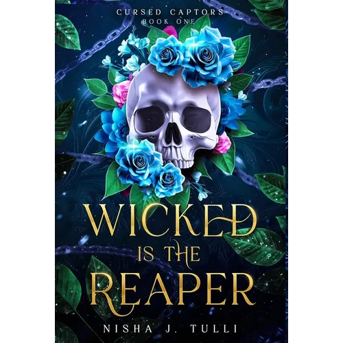 Wicked is the Reaper: An enemies-to-lovers adult fantasy romance