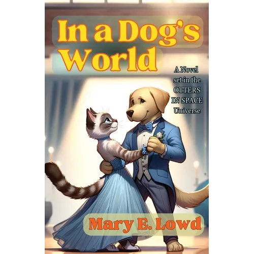 In a Dog's World